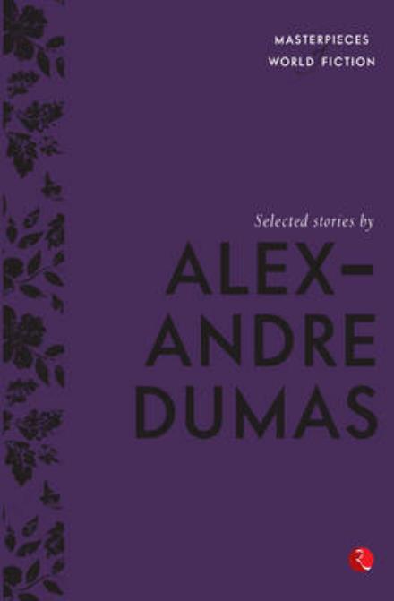 Cover for Alexandre Dumas · Selected Stories (Paperback Book) (2015)