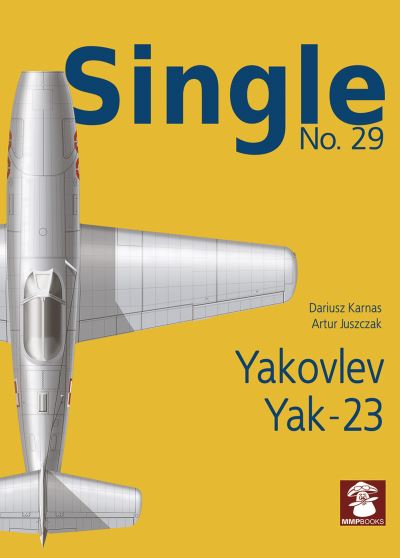 Cover for Dariusz Karnas · Single 29: Yakovlev Yak-23 - Single (Paperback Book) (2020)