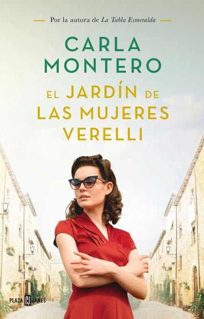 Cover for Carla Montero · El jardin de las mujeres Verelli / The Verelli Women's Gardens (Hardcover Book) (2020)