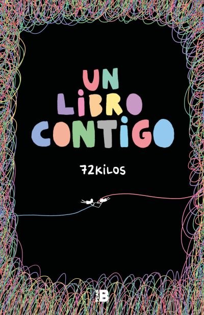 Cover for 72 Kilos · Un libro contigo (Paperback Bog) (2021)