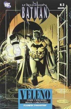 Cover for Batman · Le Leggende #03 - Veleno (Book)