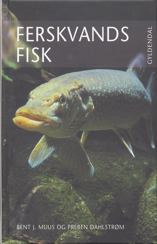 Cover for Bent Muus · Europas ferskvandsfisk (Bound Book) [4th edition] (2005)