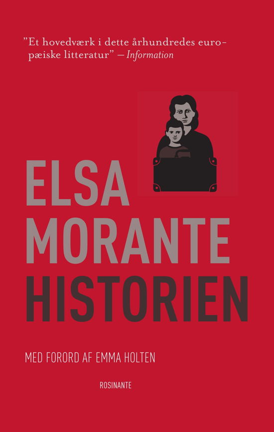 Rosinantes Klassikerserie: Historien - Elsa Morante - Kirjat - Gyldendal - 9788702235234 - tiistai 7. helmikuuta 2023