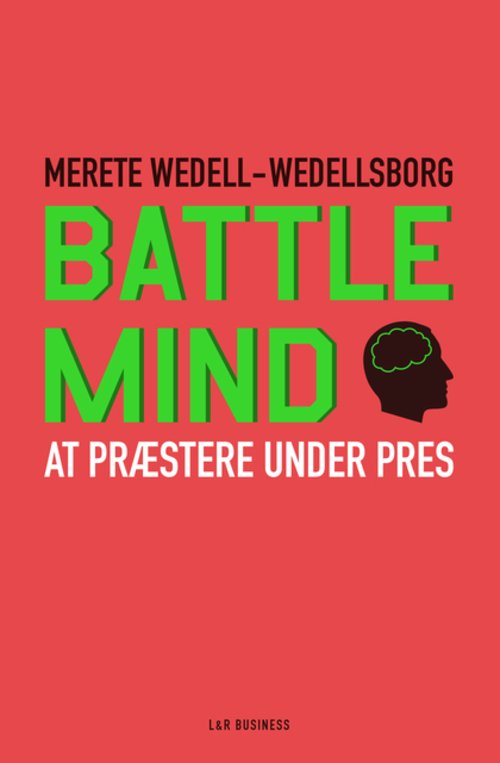 Cover for Merete Wedell-Wedellsborg · Battle Mind (Sewn Spine Book) [1. Painos] (2013)