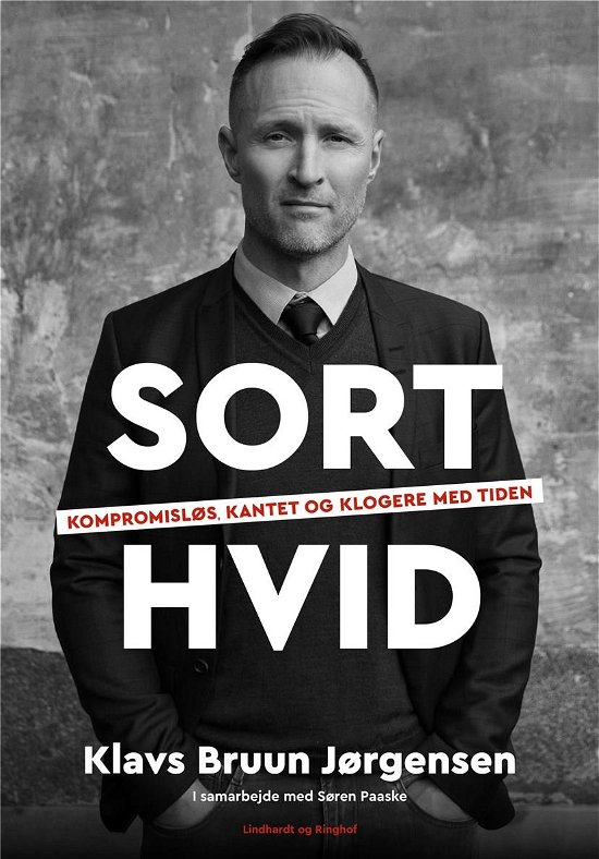 Sort-hvid - Klavs Bruun Jørgensen - Libros - Lindhardt og Ringhof - 9788727001234 - 13 de octubre de 2021