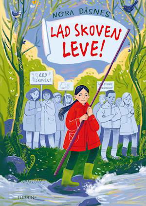 Cover for Nora Dåsnes · Lad skoven leve! (Hardcover Book) [1.º edición] (2023)