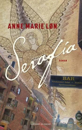 Cover for Anne Marie Løn · Serafia (Sewn Spine Book) [1.º edición] (2005)