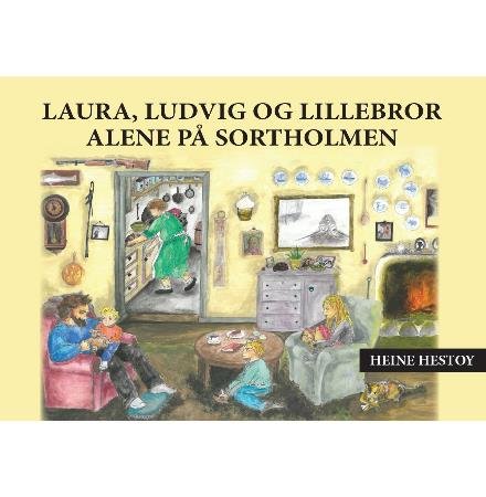 Cover for Heine Hestoy · Laura, Ludvig og Lillebror alene på Sortholmen (Taschenbuch) [1. Ausgabe] (2018)