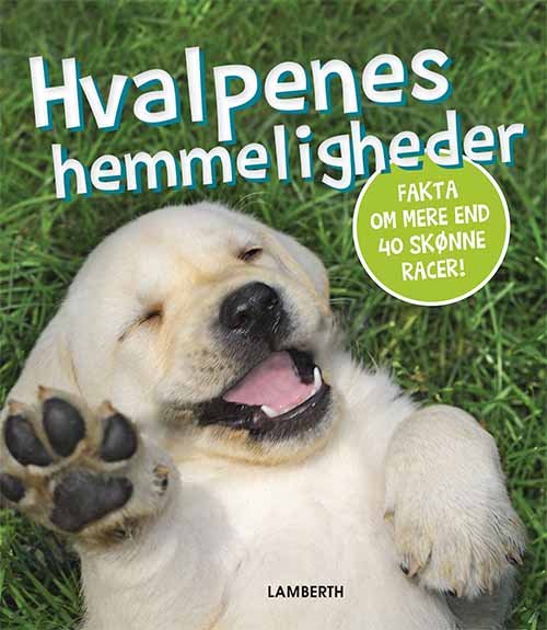 Cover for Torben Lamberth · Hvalpenes hemmeligheder (Indbundet Bog) [1. udgave] (2018)