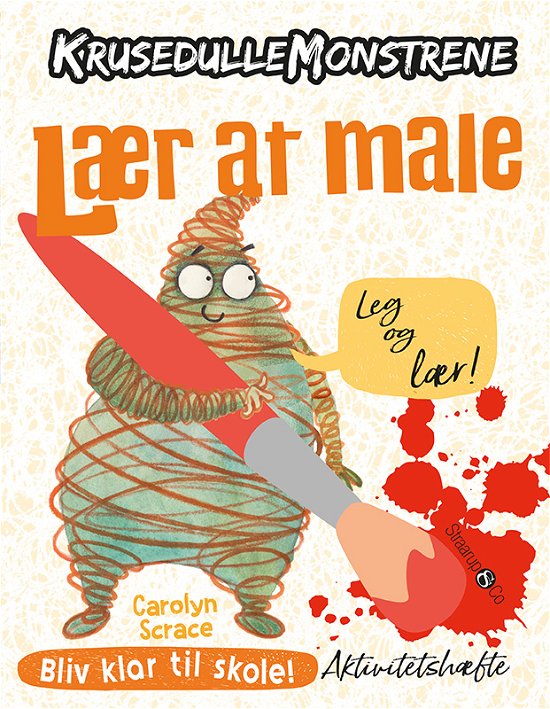Cover for Carolyn Scrace · Krusedullemonstrene: Krusedullemonstrene - Lær at male (Hardcover Book) [1th edição] (2021)