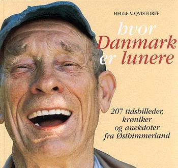 Cover for Helge V. Qvistorff · Hvor Danmark er lunere (Bound Book) [1th edição] (1996)