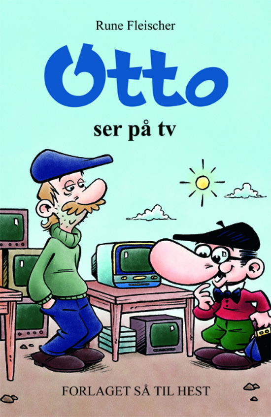 Cover for Rune Fleischer · Otto: Otto ser på tv (Sewn Spine Book) [1º edição] (2008)