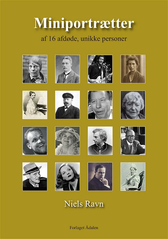 Cover for Niels Ravn · Miniportrætter af 16 afdøde, unikke personer (Pocketbok) [0. utgave] (2018)