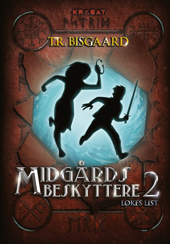 Cover for Tanja R. Bisgaard · Midgårds Beskyttere: Midgårds Beskyttere 2 (Hardcover bog) [2. udgave] (2018)