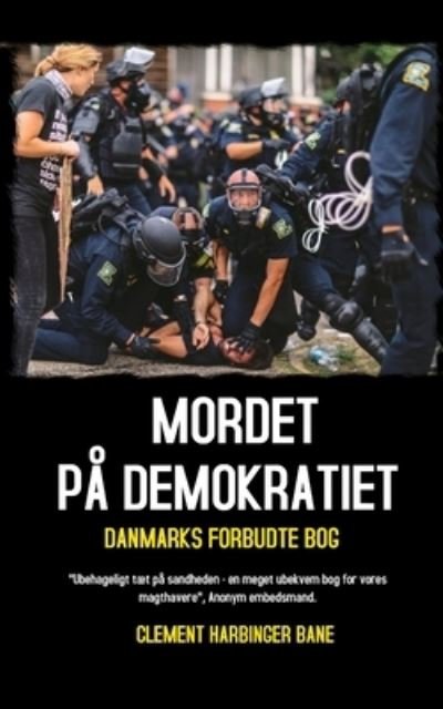 Cover for Clement Harbinger Bane · Mordet Pa Demokratiet (Pocketbok) (2020)