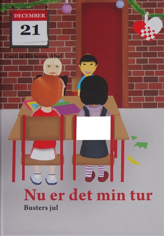 Cover for Cecilia Hafezan Abel · Nu er det min tur - Busters jul (Buch) (2014)