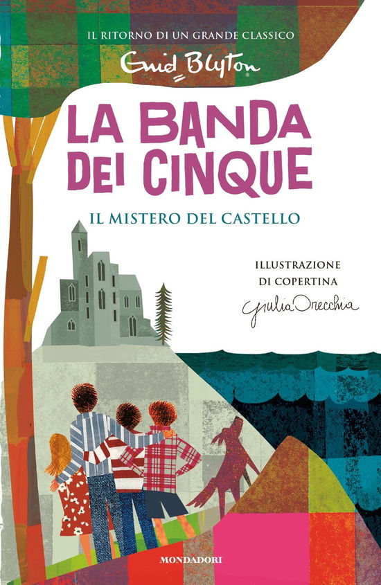 Cover for Enid Blyton · Il Mistero Del Castello. La Banda Dei Cinque #11 (Book)