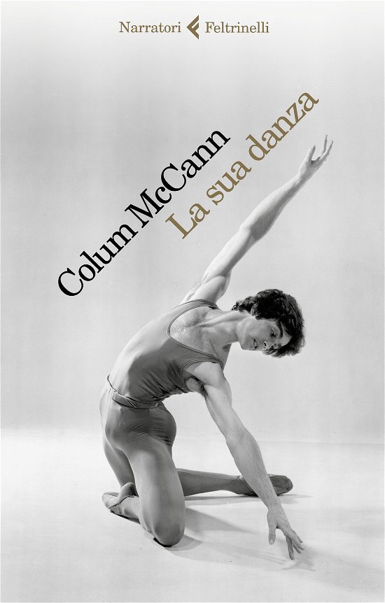 Cover for Colum McCann · La Sua Danza (Bog)