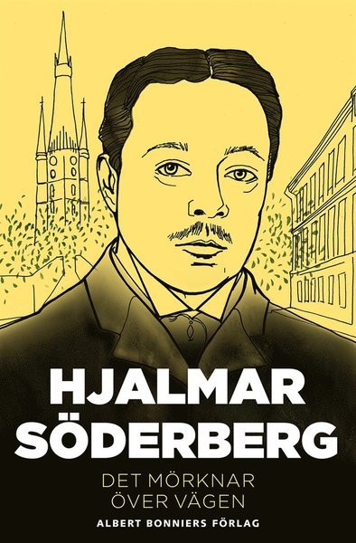 Cover for Hjalmar Söderberg · Det mörknar över vägen (ePUB) (2014)