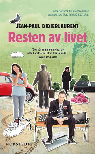 Cover for Jean-Paul Didierlaurent · Resten av livet (Paperback Bog) (2018)