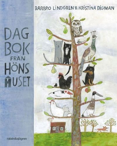 Cover for Barbro Lindgren · Dagbok från hönshuset (Landkarten) (2010)