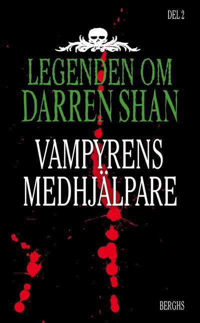 Cover for Darren Shan · Legenden om Darren Shan: Vampyrens medhjälpare (Paperback Bog) (2012)