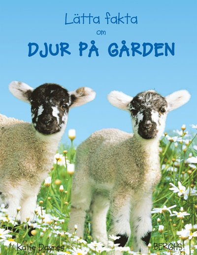 Cover for Katie Daynes · Lätta fakta om djur på gården (Hardcover Book) (2017)