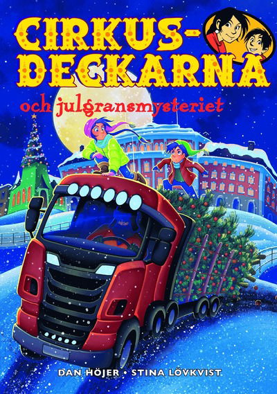 Cover for Dan Höjer · Cirkusdeckarna och julgransmysteriet (Map) (2024)