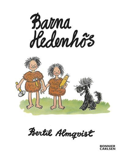 Cover for Bertil Almqvist · Barna Hedenhös: Barna Hedenhös (ePUB) (2013)