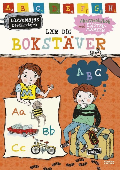 Cover for Martin Widmark · LasseMajas Detektivbyrå: LasseMajas detektivbyrå lär dig bokstäver (Bog) (2017)