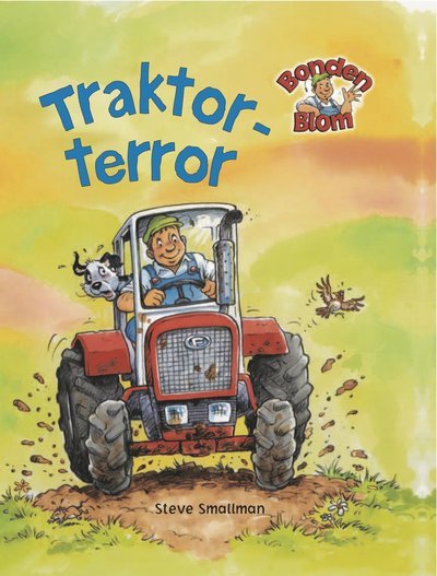 Cover for Steve Smallman · Bonden Blom: Traktorterror (Bound Book) (2019)