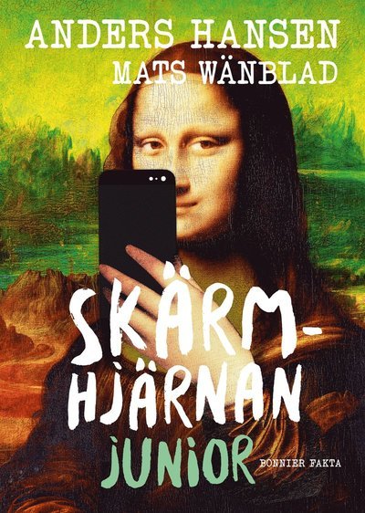 Cover for Mats Wänblad · Skärmhjärnan junior (Indbundet Bog) (2021)