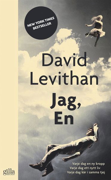 Jag, En - David Levithan - Books - Gilla Böcker - 9789187457234 - June 5, 2014