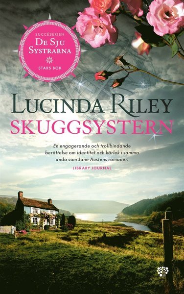 Cover for Lucinda Riley · De sju systrarna: Skuggsystern : Stars bok (ePUB) (2019)
