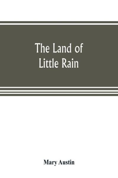 Cover for Mary Austin · The land of little rain (Paperback Bog) (2019)