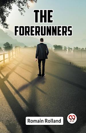 Cover for Romain Rolland · The Forerunners (Edition2023) (Paperback Book) (2024)