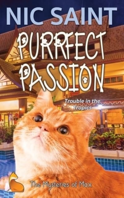 Nic Saint · Purrfect Passion - Mysteries of Max (Paperback Book) (2021)