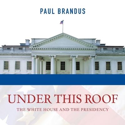 Cover for Paul Brandus · Under This Roof (CD) (2015)