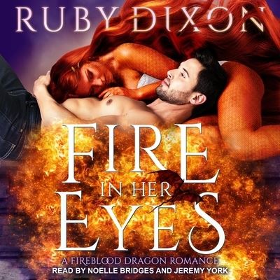 Cover for Ruby Dixon · Fire in Her Eyes (CD) (2019)