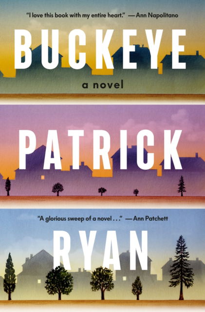 Buckeye - Patrick Ryan - Books - Random House USA - 9798217154234 - September 2, 2025