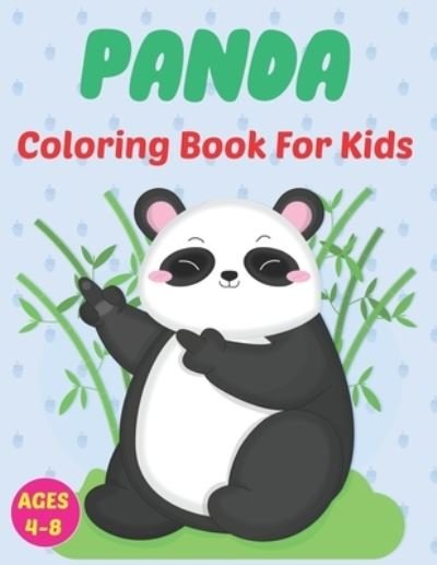Cover for Bvis Aoyett Press · Panda Coloring Book for Kids: A Animal Coloring book Great Gift for Boys &amp; Girls, Ages 4-8 Boys and Girls. Vol-1 (Paperback Bog) (2021)