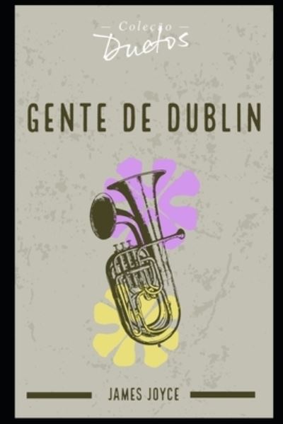 Cover for James Joyce · Gente de Dublin (Paperback Bog) (2021)