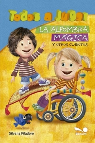 Cover for Silvana Filadoro · La alfombra magica y otros cuentos (Paperback Book) (2020)