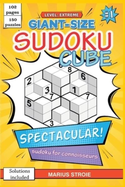 Cover for Stroie Marius · Sudoku Cube - extreme, vol.1: sudoku 3 D (Taschenbuch) (2020)