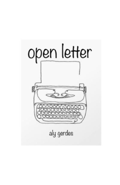 Cover for Aly Gerdes · Open Letter (Pocketbok) (2021)