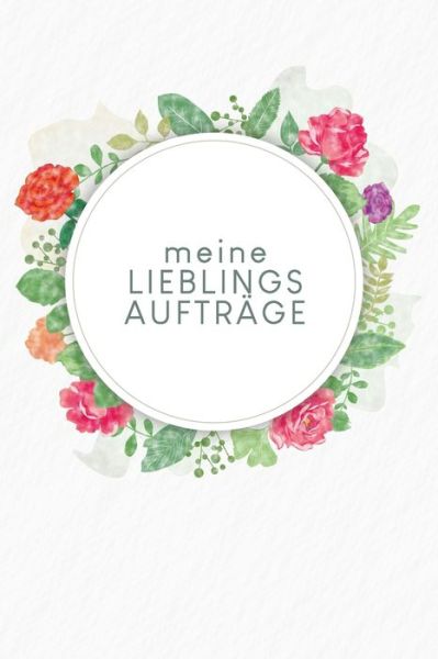 Cover for Gerda Wagner · Meine Lieblingsauftrage (Paperback Book) (2020)