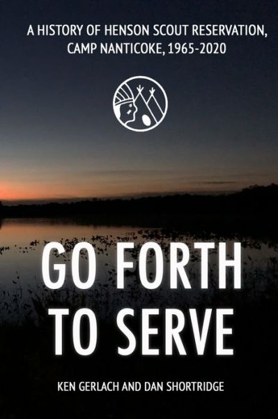 Cover for Dan Shortridge · Go Forth to Serve (Pocketbok) (2020)