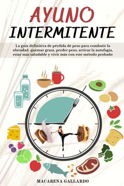 Cover for Macarena Gallardo · Ayuno Intermitente (Paperback Book) (2020)