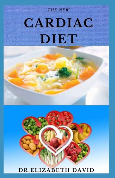 Cover for Dr Elizabeth David · The New Cardiac Diet (Paperback Book) (2020)