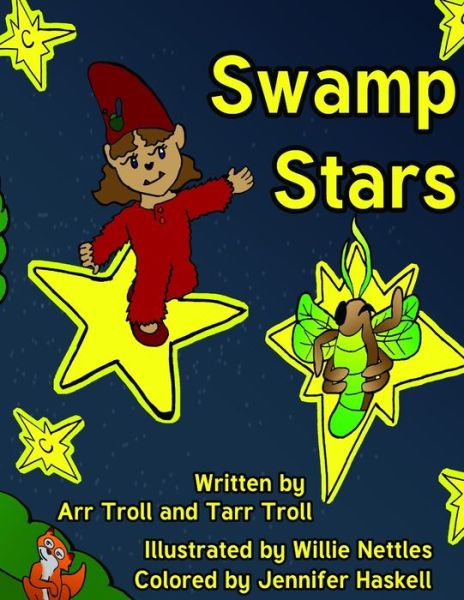 Cover for Arr And Tarr Troll · Swamp Stars (Paperback Book) (2020)